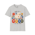 GOD IS GOOD T-Shirt