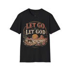 let go & let god T- Shirt