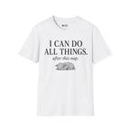 AFTER THIS NAP T-Shirt