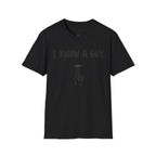 KNOW A GUY T-Shirt