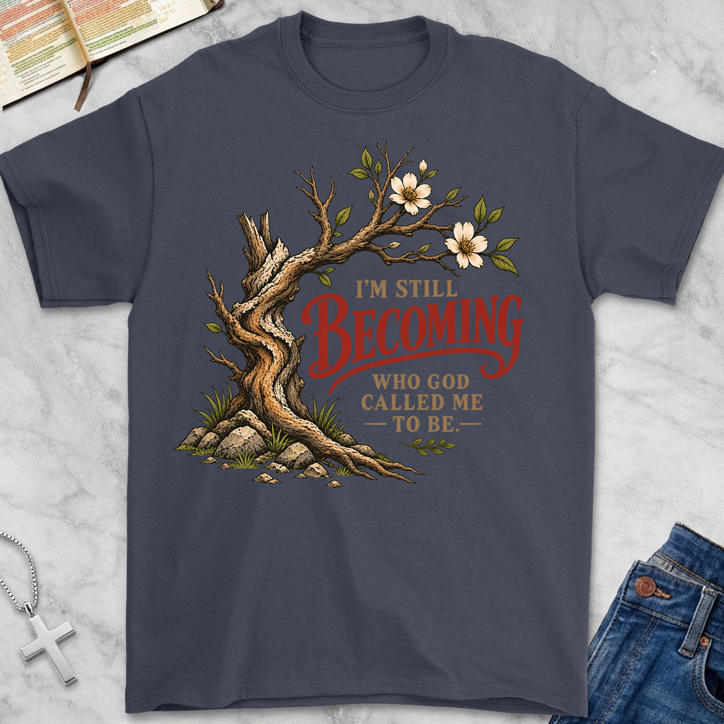 still becoming T-Shirt