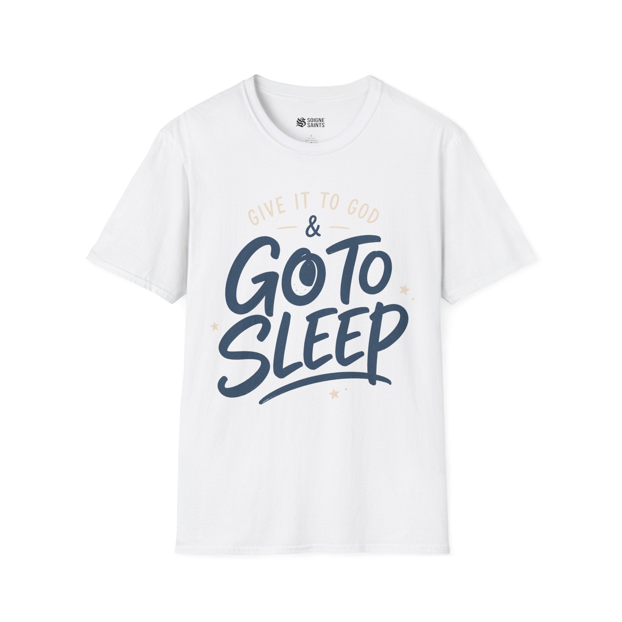 GO TO SLEEP T-Shirt