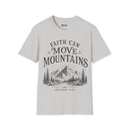FAITH CAN MOVE T-Shirt