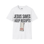 KEEP RECEIPTS T-Shirt