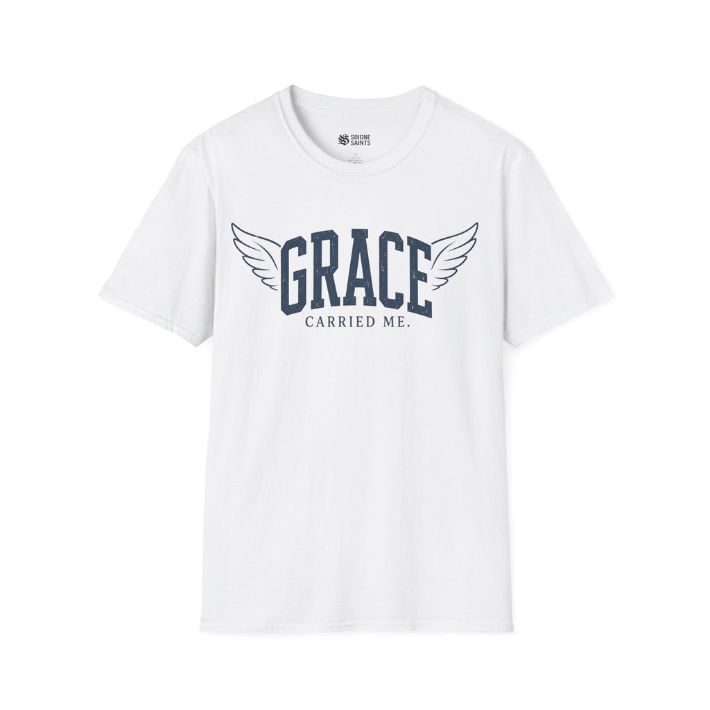 GRACE CARRIED ME T-Shirt