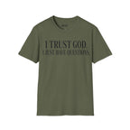 just have questions t-shirt