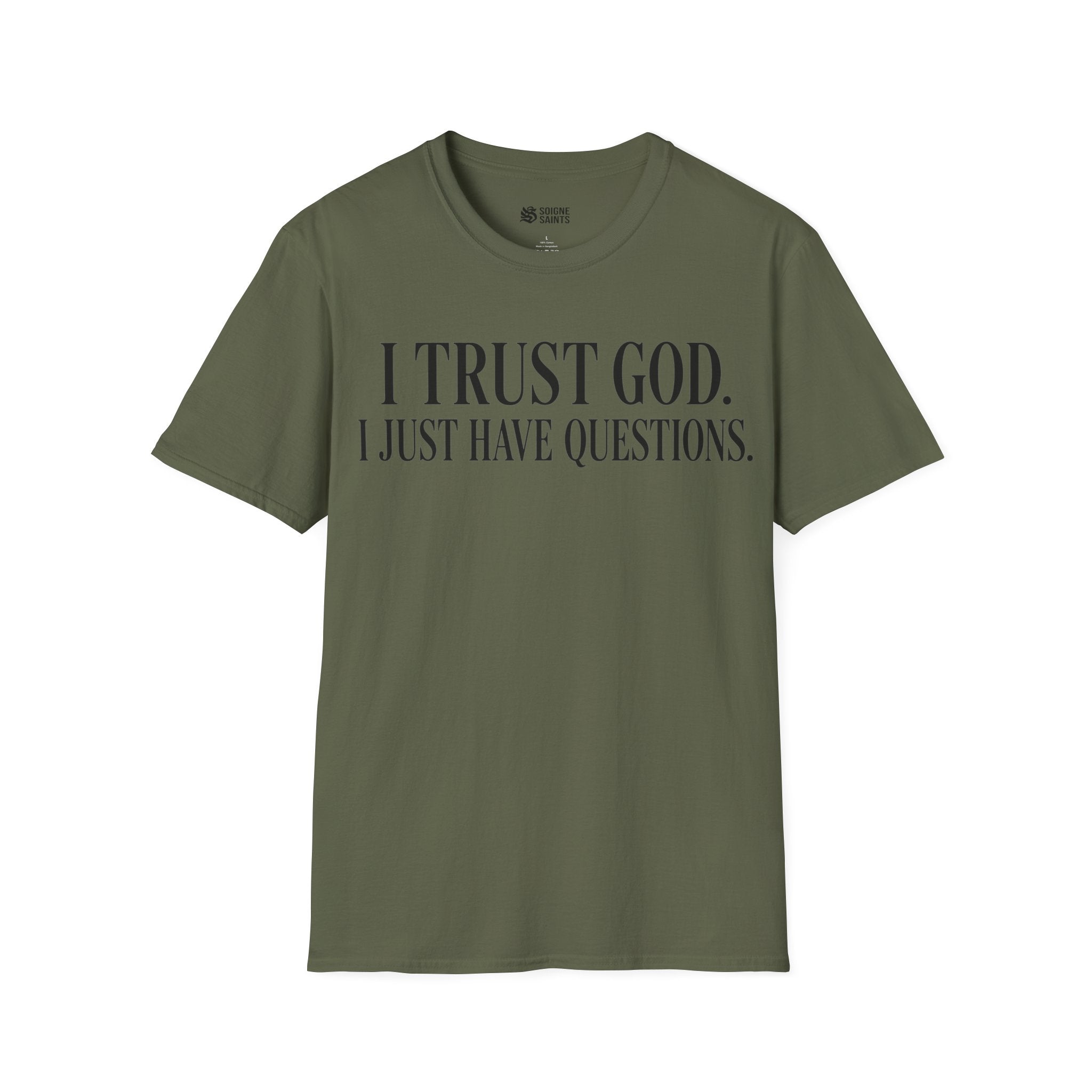just have questions t-shirt