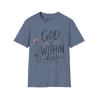 god within her T- Shirt