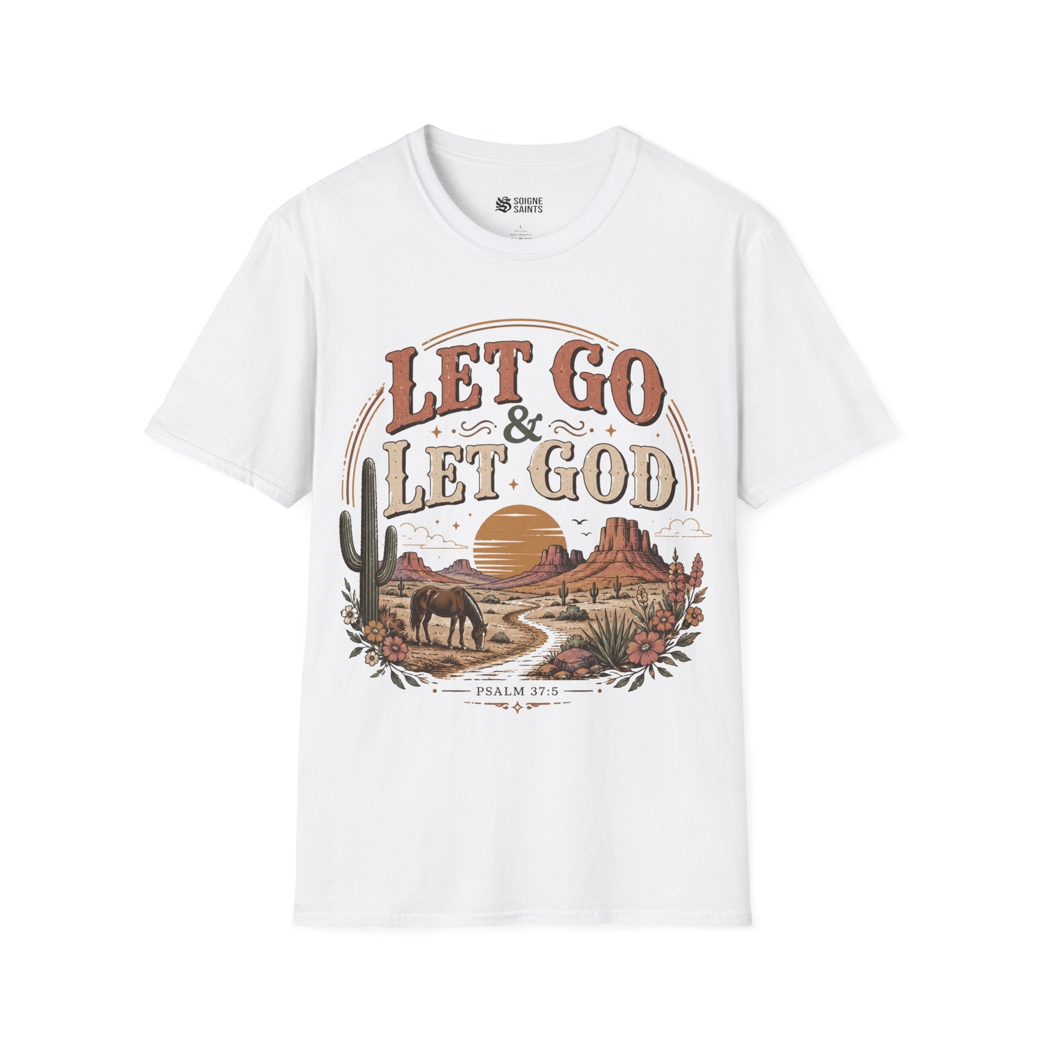 let go & let god T- Shirt