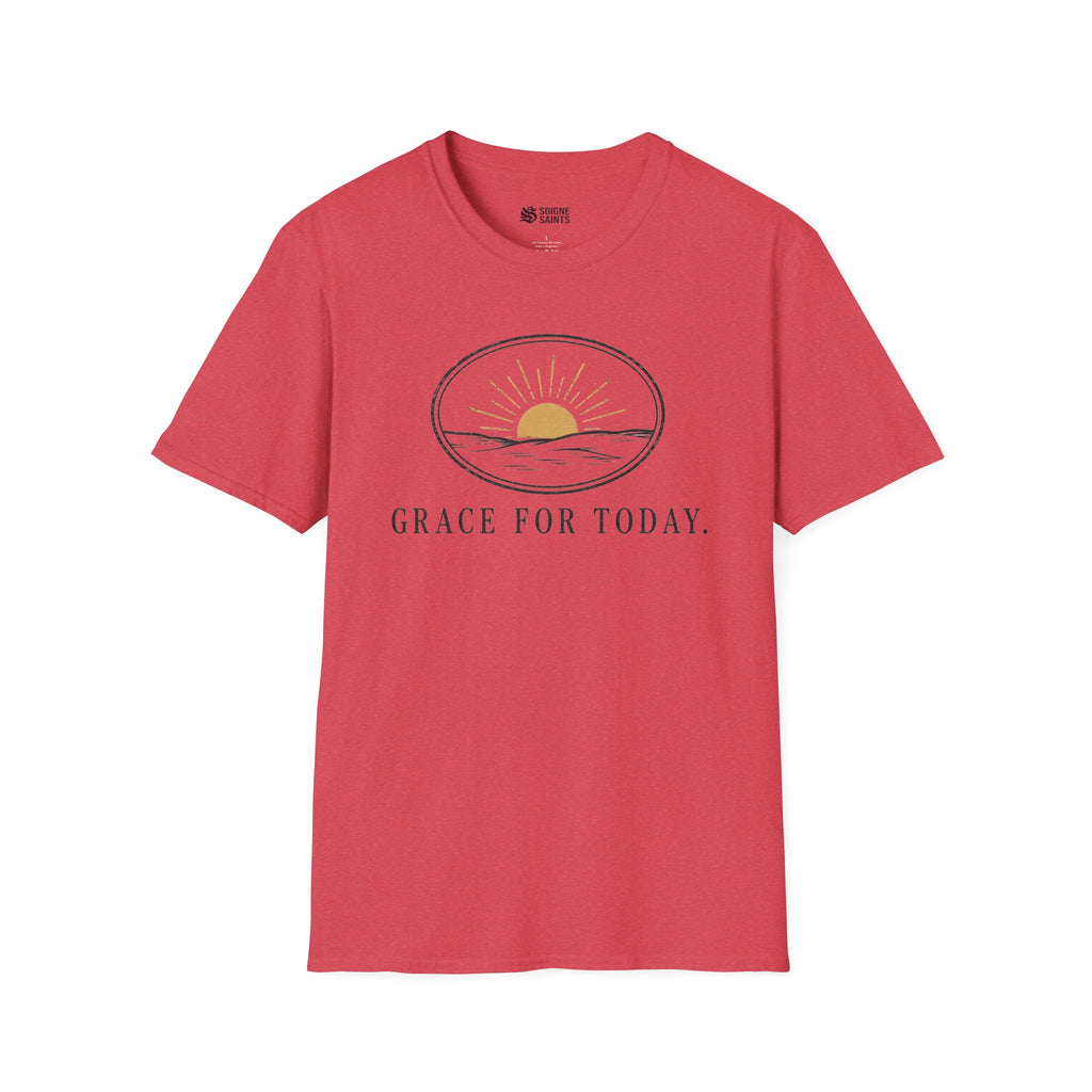 GRACE FOR TODAY T-Shirt