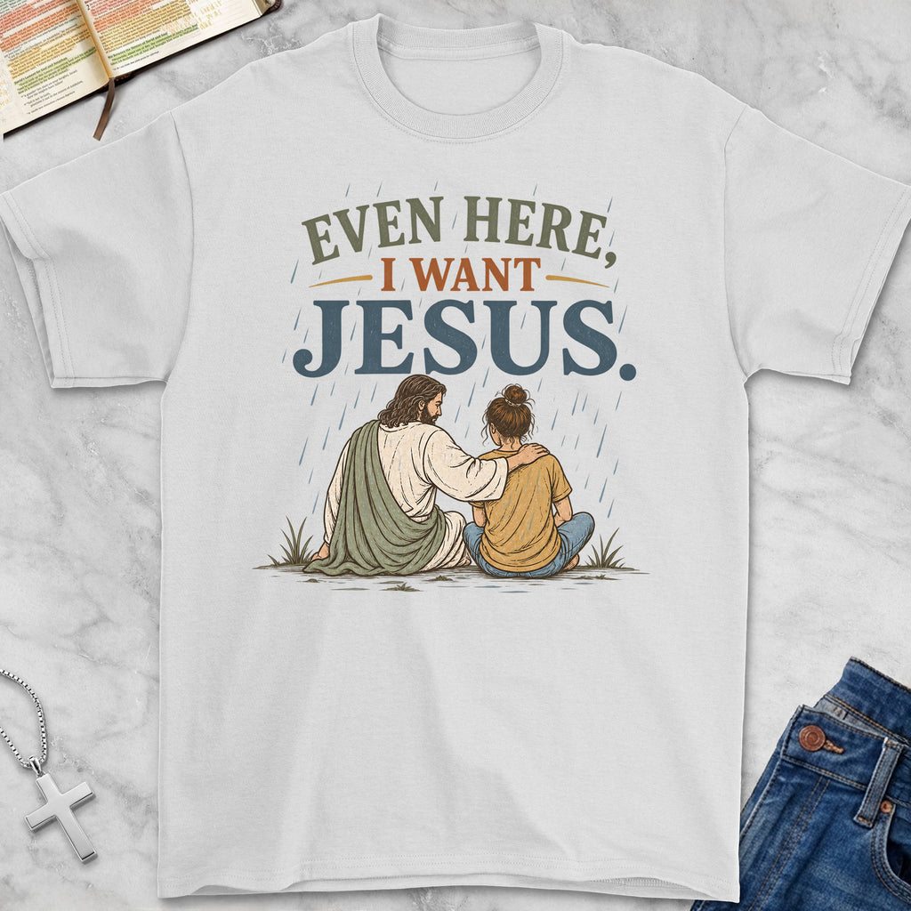 i want jesus T-Shirt