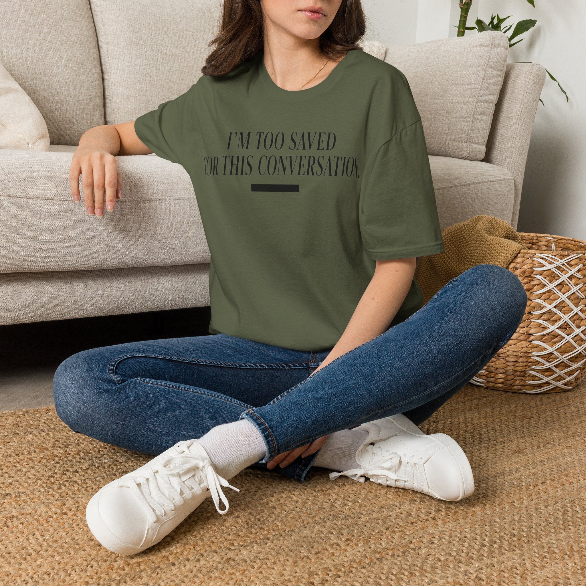 TOO SAVED T-Shirt