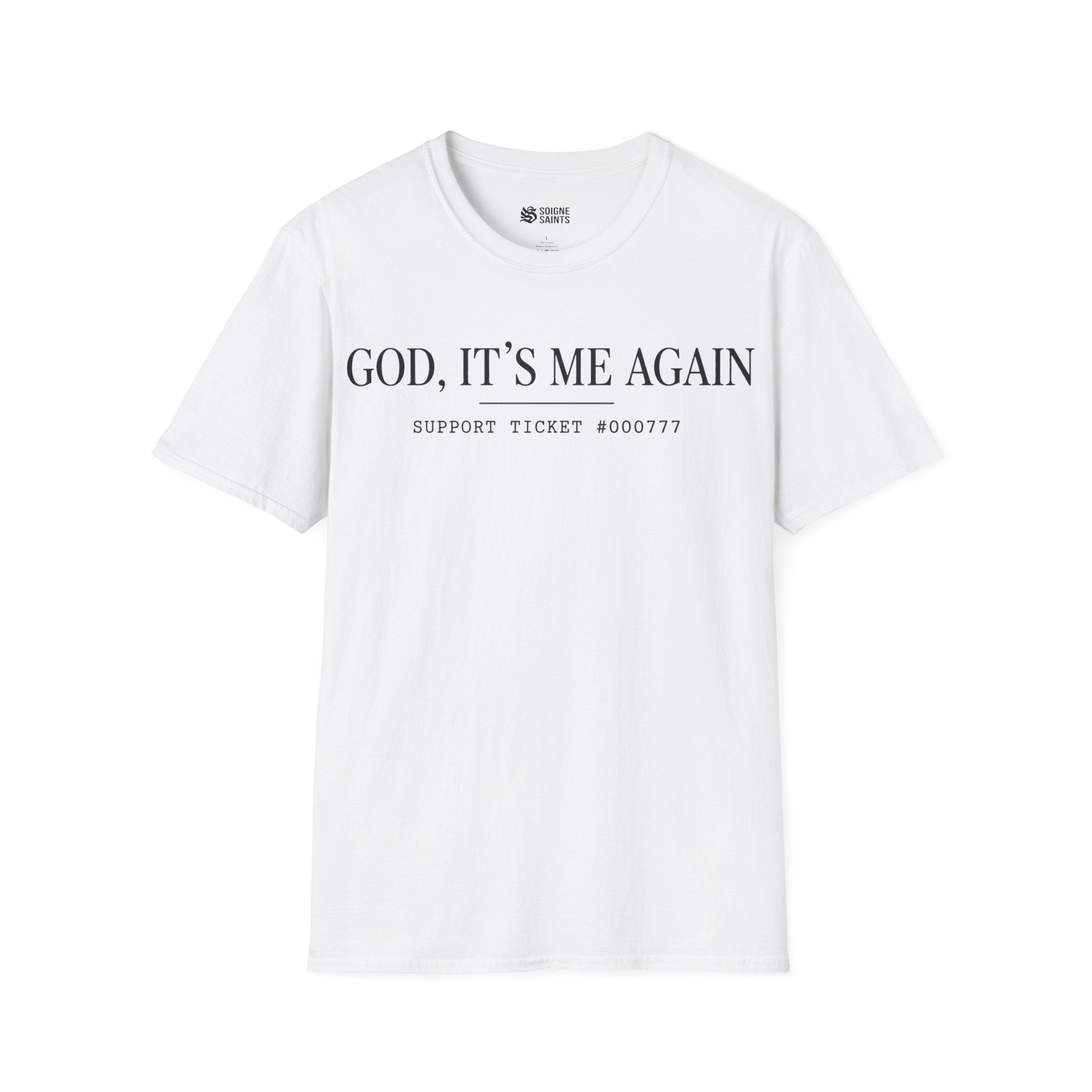 ITS ME AGAIN T-Shirt