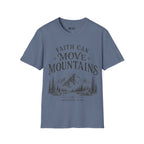 FAITH CAN MOVE T-Shirt