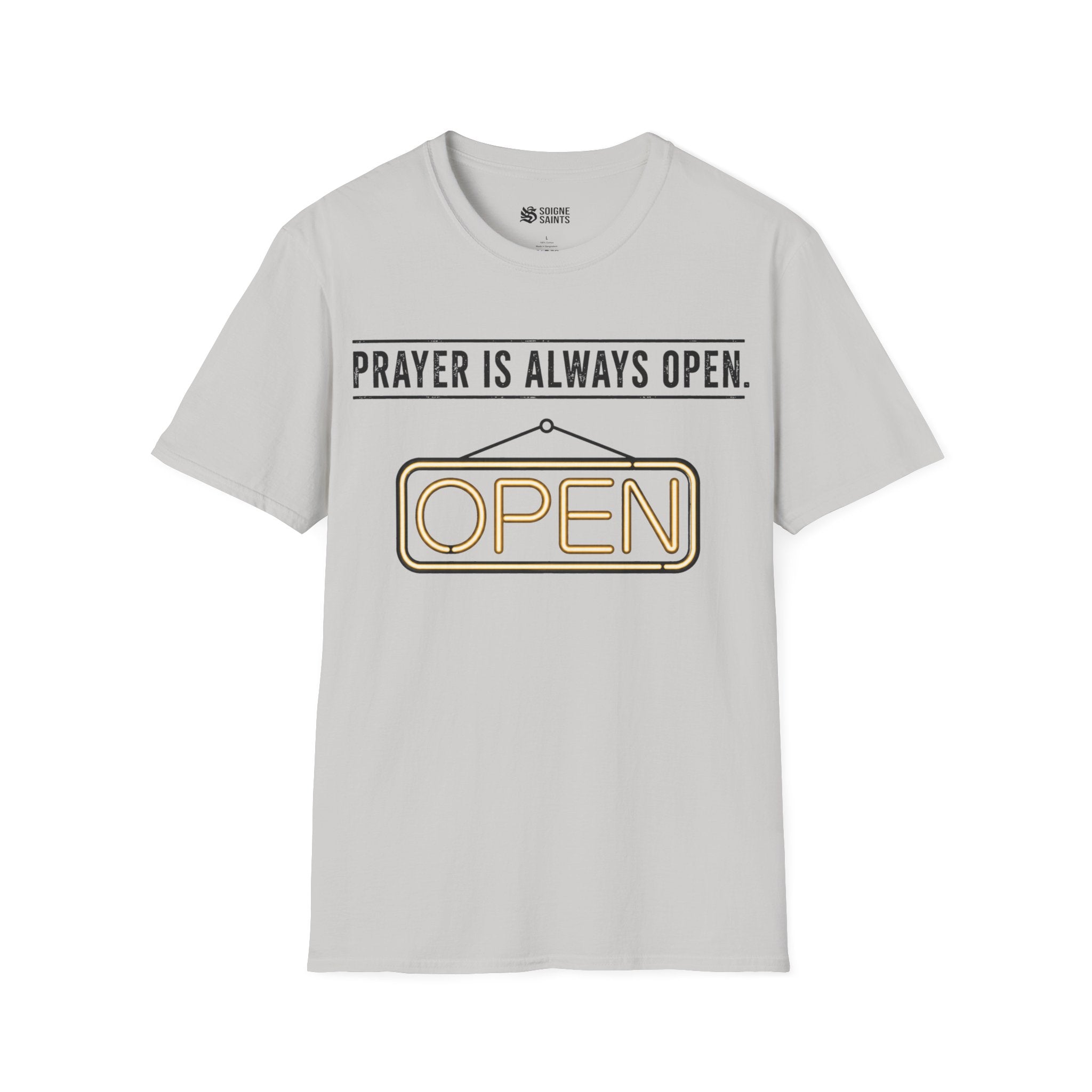 ALWAYS OPEN T-Shirt