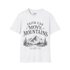 FAITH CAN MOVE T-Shirt
