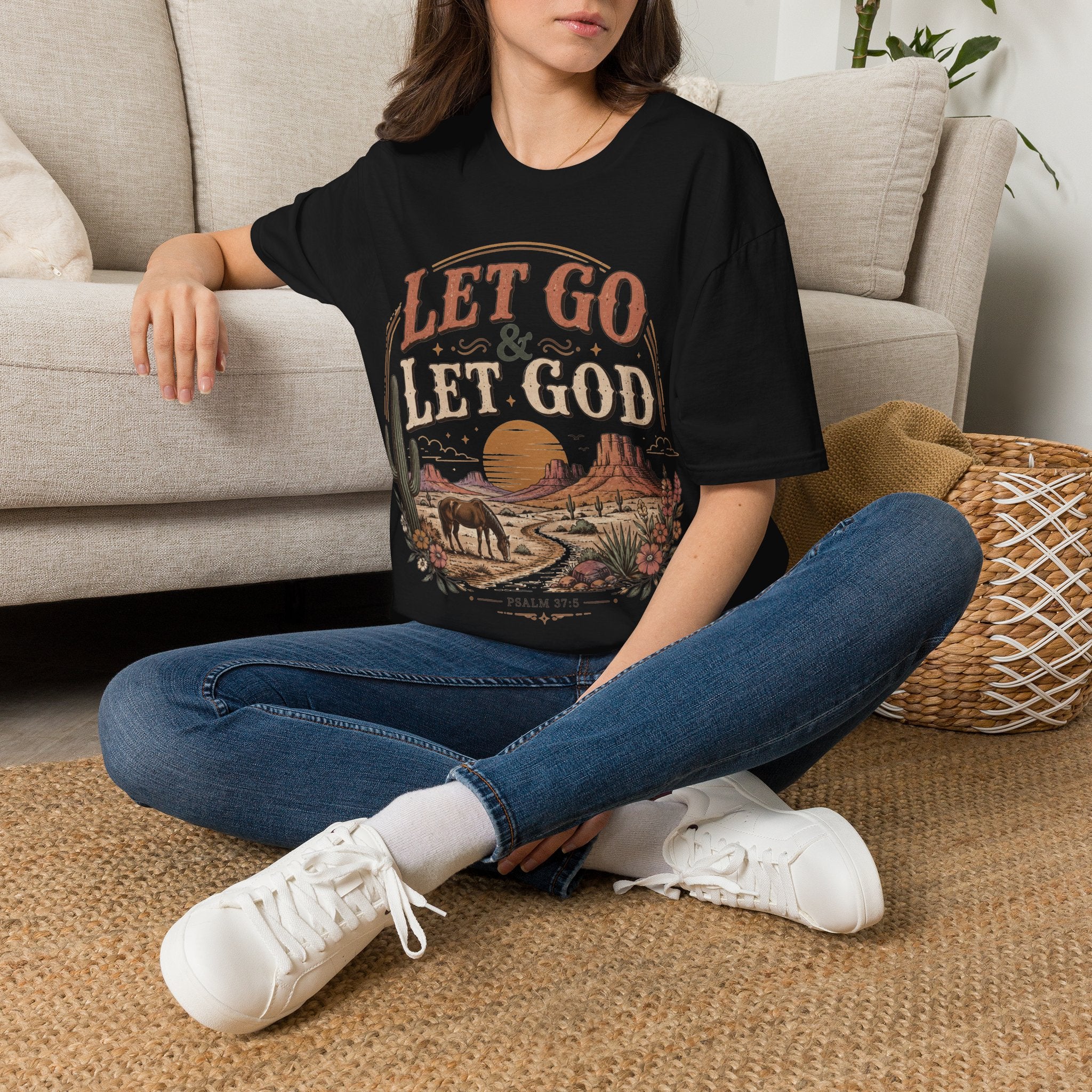 let go & let god T- Shirt