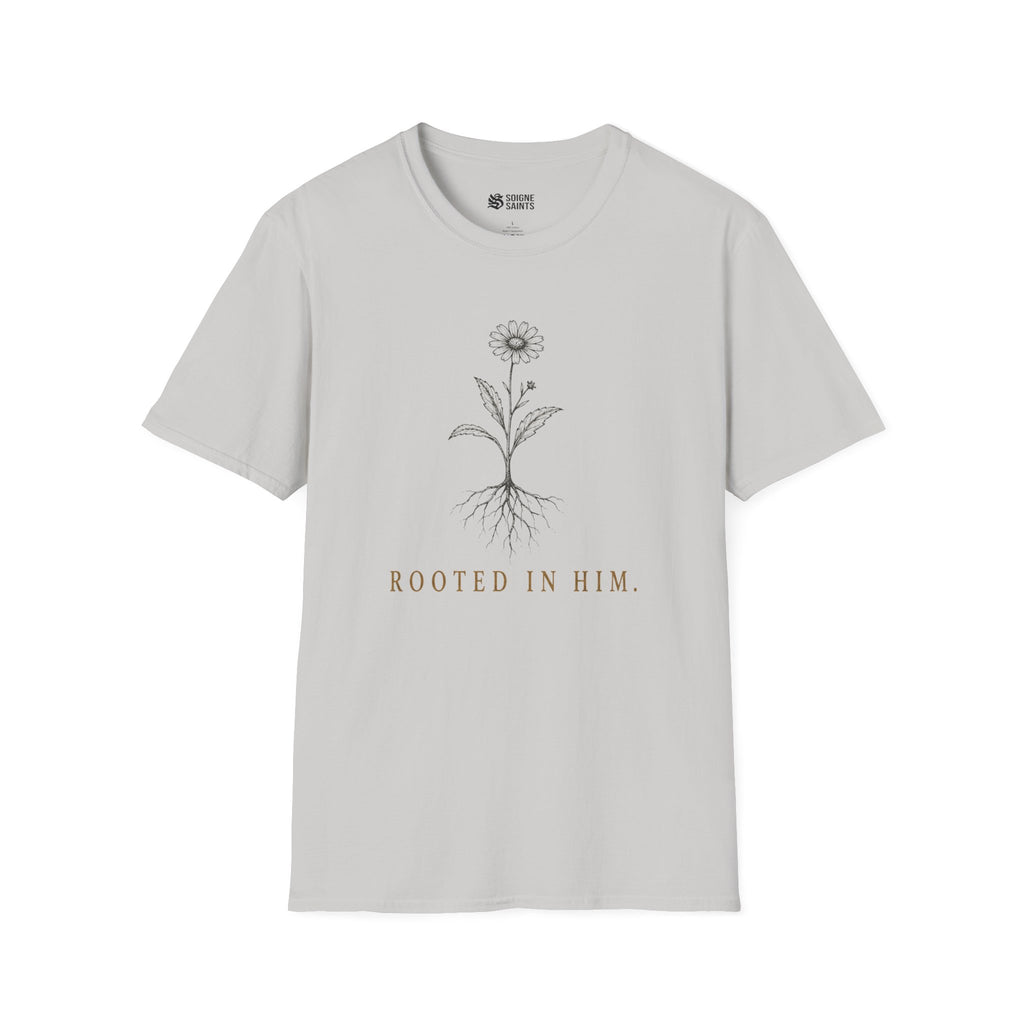 ROOTED IN HIM T-Shirt