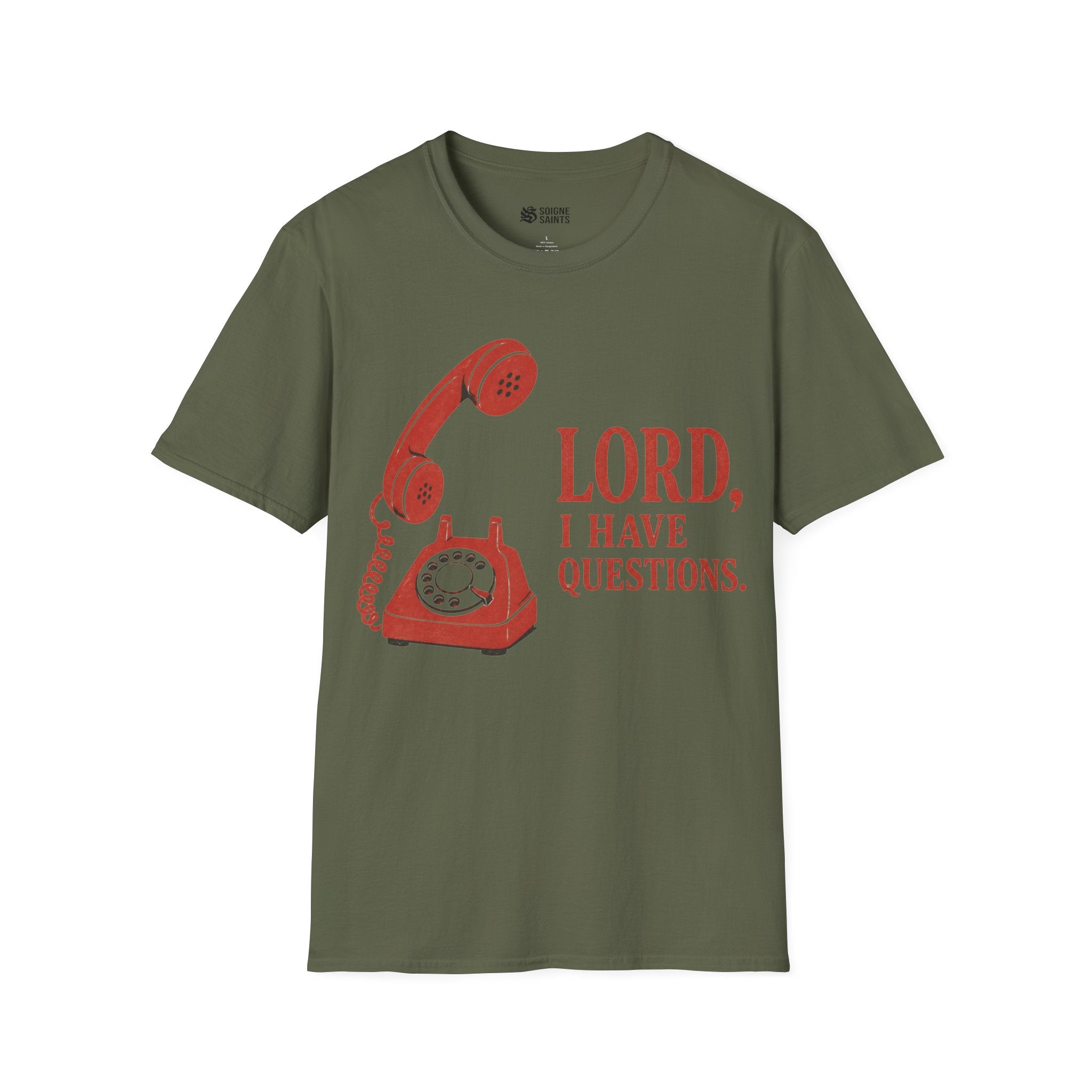 I HAVE QUESTIONS T-Shirt