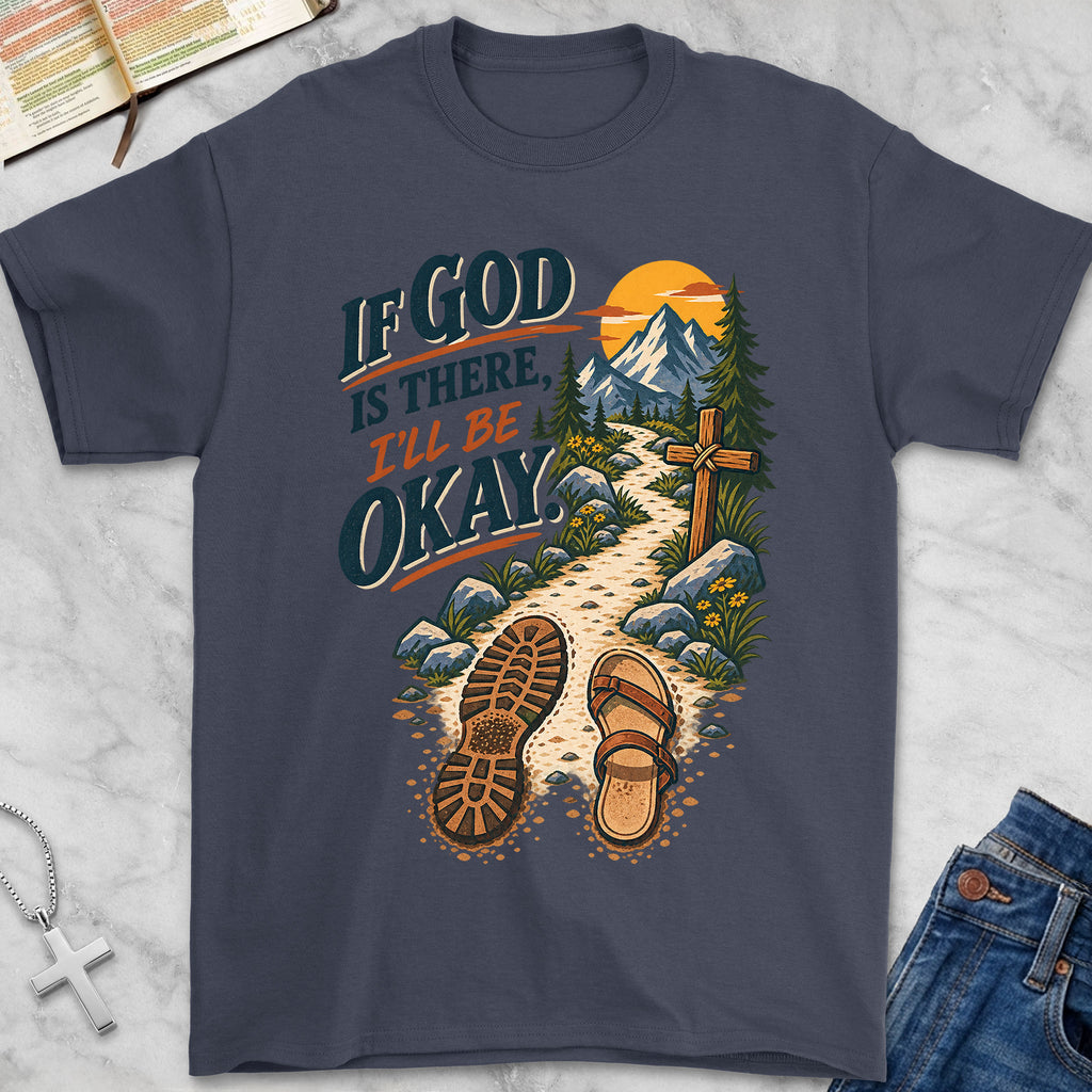 ill be okay T-Shirt