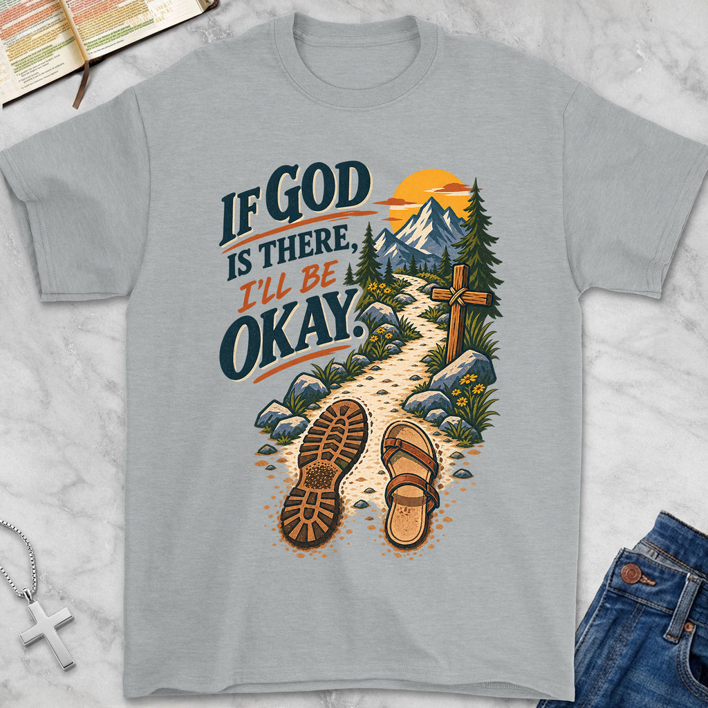 ill be okay T-Shirt