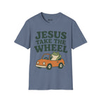 TAKE THE WHEEL T-Shirt