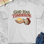 has tomorrow T-Shirt