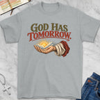 has tomorrow T-Shirt