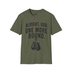 one more round T- Shirt