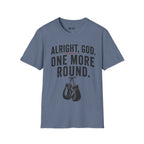 one more round T- Shirt