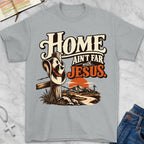 aint far T-Shirt