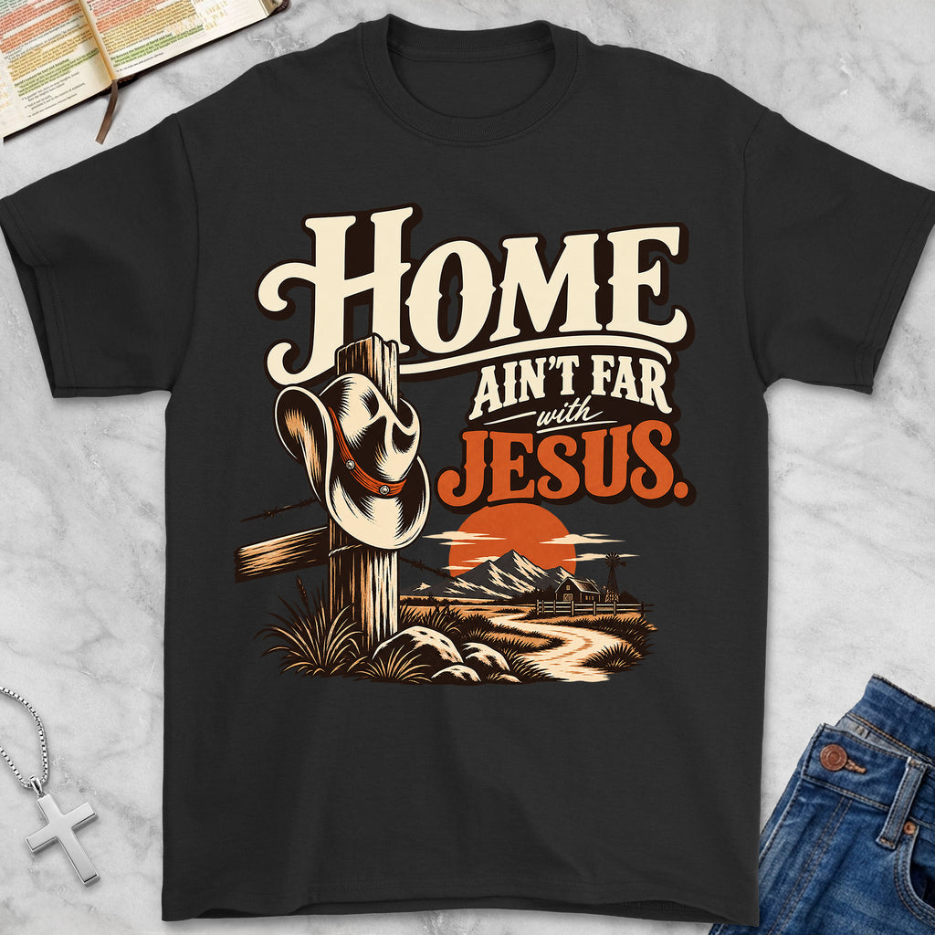 aint far T-Shirt