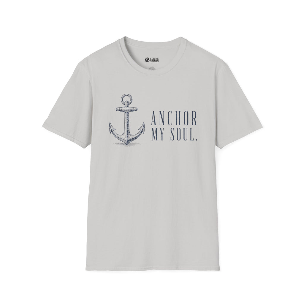 ANCHOR MY SOUL T-Shirt