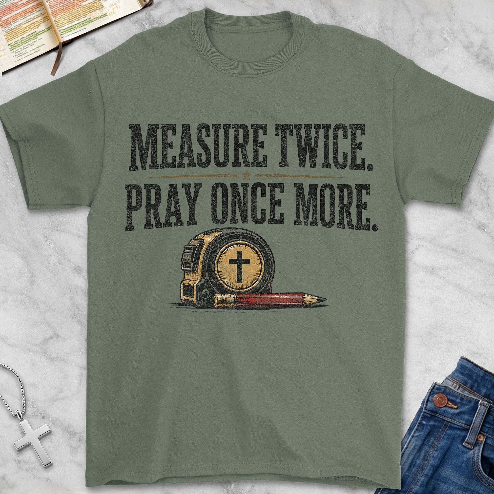 measure twice t-shirt