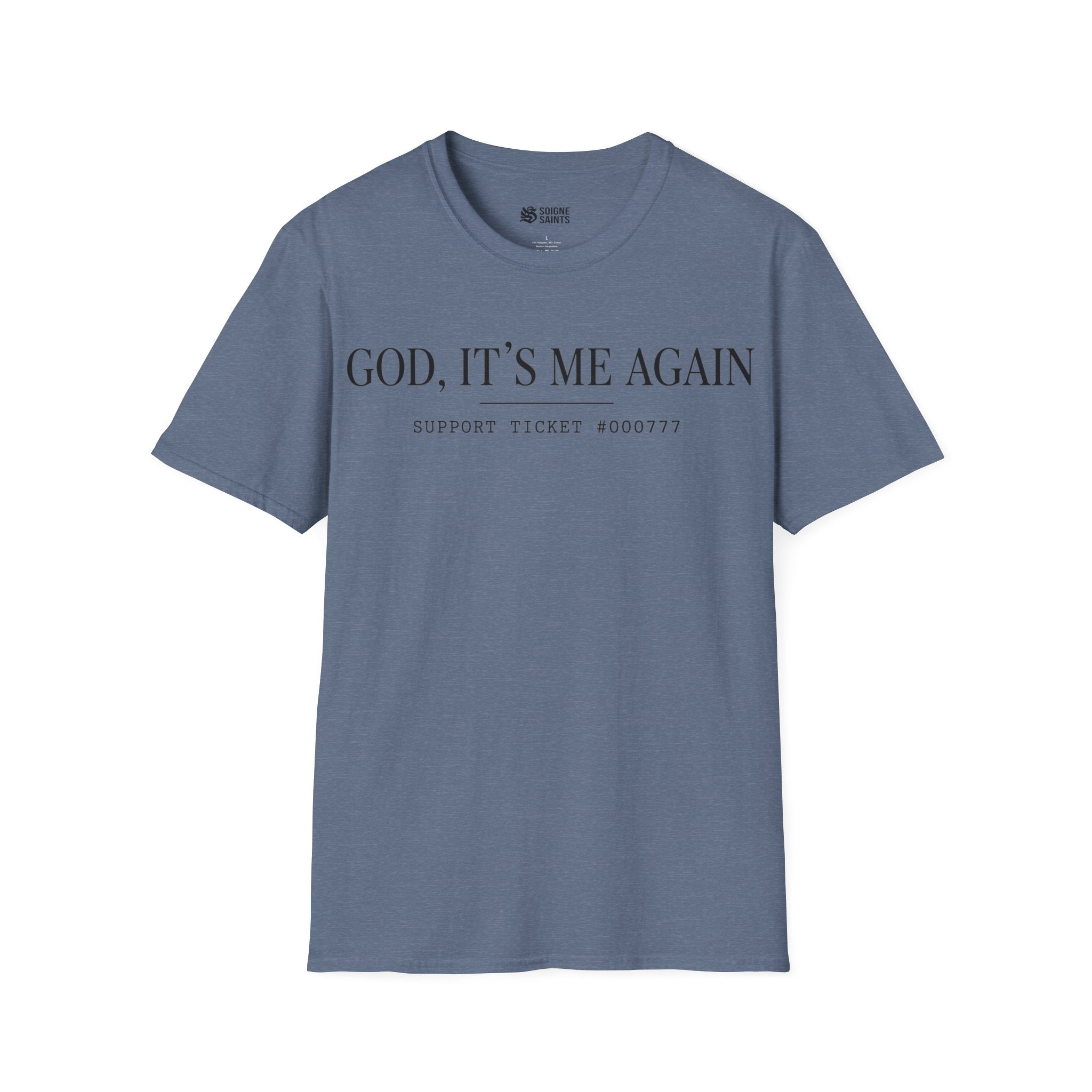 ITS ME AGAIN T-Shirt