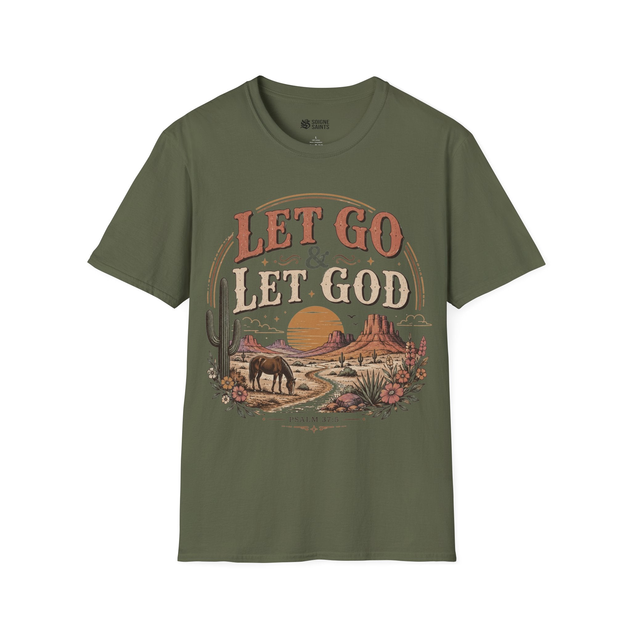 let go & let god T- Shirt
