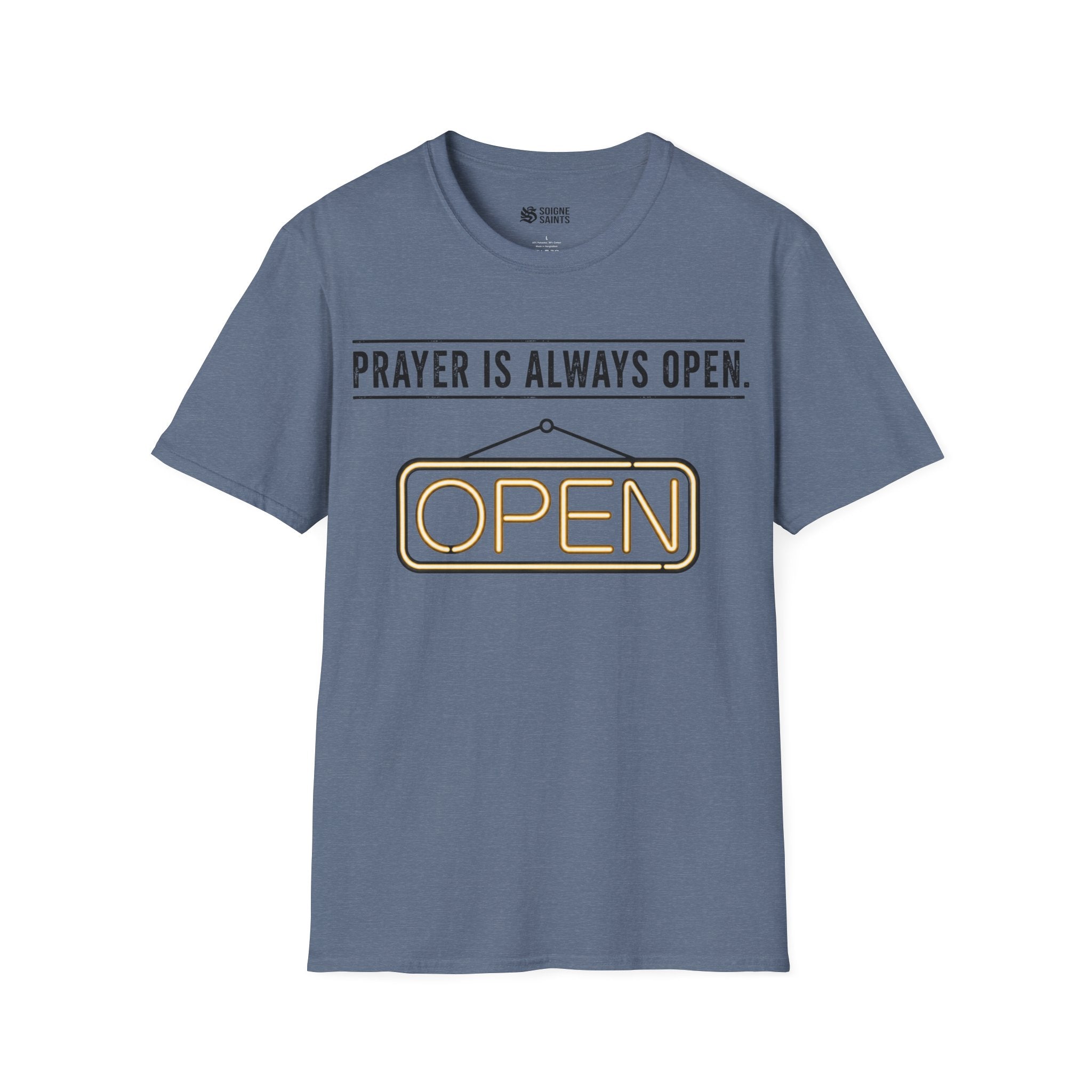 ALWAYS OPEN T-Shirt